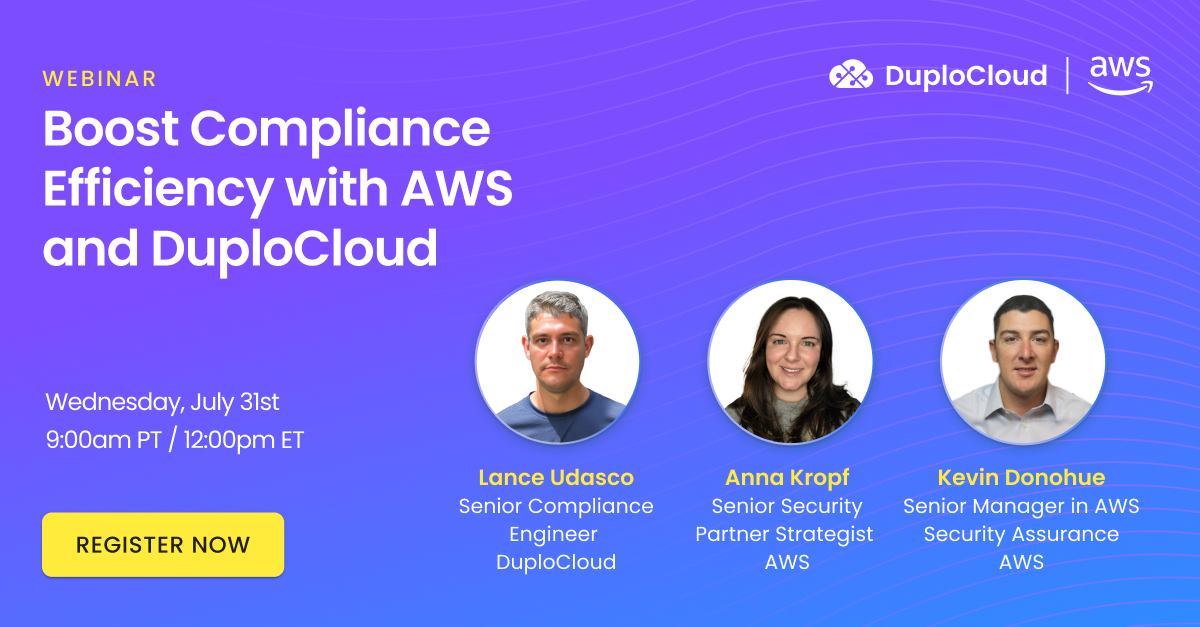 Streamlining Compliance for Greater Efficiency with AWS and DuploCloud