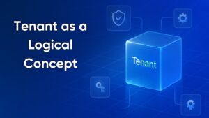 tenant as a logical concept