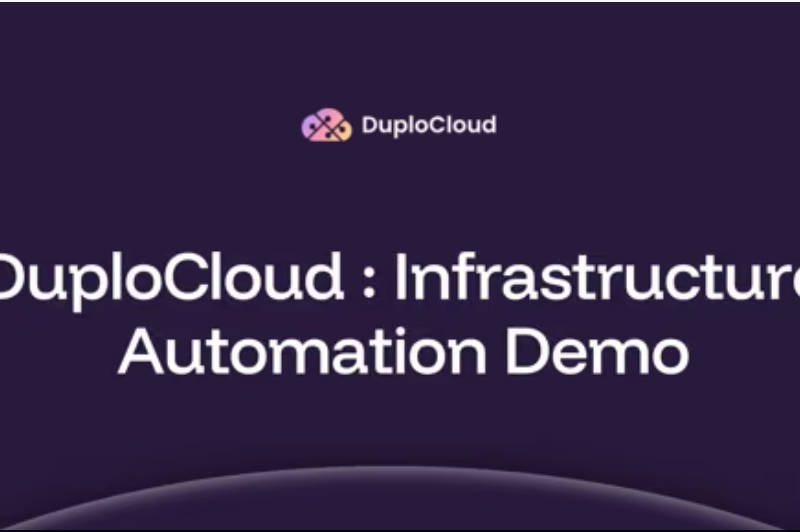 DuploCloud Infrastructure Automation Demo